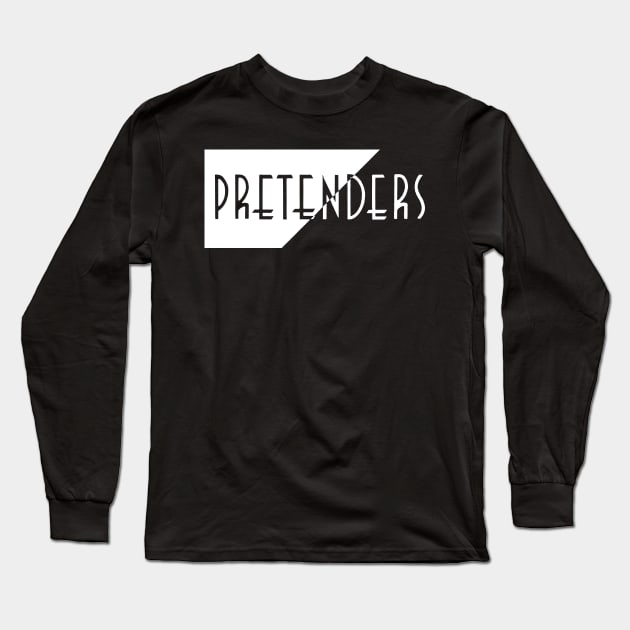 pretenders Long Sleeve T-Shirt by meantibrann